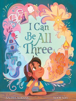 cover image of I Can Be All Three